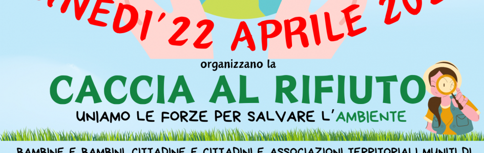 Lunedì 22 Aprile 2024 - Giornata Mondiale della Terra